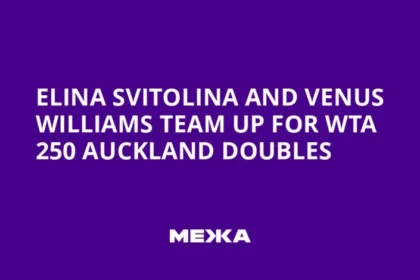 Dupla inédita: elina svitolina e venus williams se unem para disputa de duplas em auckland