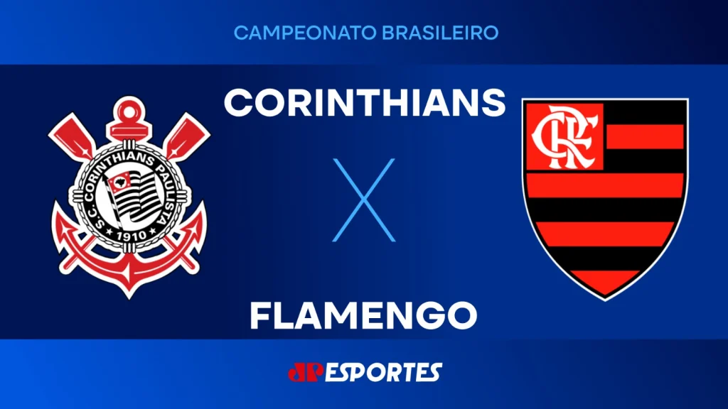 Corinthians x flamengo: onde assistir, horário e detalhes do jogo